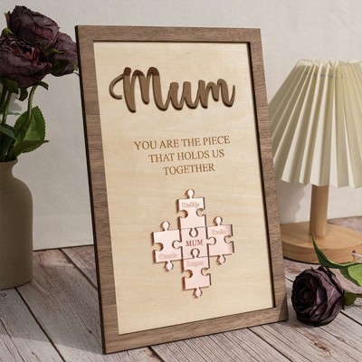 Personalised Mom Puzzle Sign With Kids Name You Are The Piece That Holds Us Together For Mother's Day Gift